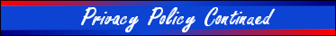 Privacy Policy Continued Privacy Policy Continued