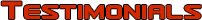 Customer Testimonials